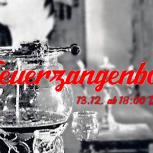 Feuerzangenbowle der AUF